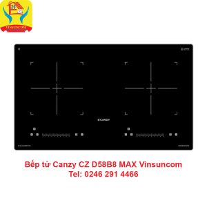 BẾP TỪ CANZY CZ D58B8 VINSUNCOM