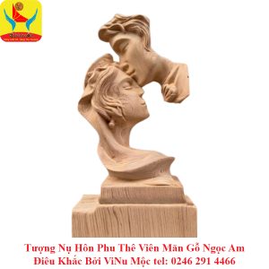 Tượng Nụ Hôn Phu Thê Viên Mãn Cao 30 Gỗ Ngọc Am ViNu Mộc
